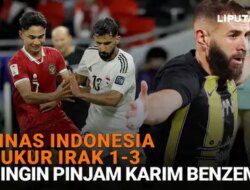 Timnas Indonesia Dikalahkan oleh Irak 1-3, MU Berencana untuk Meminjam Karim Benzema